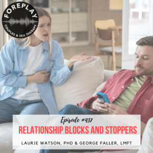 Read more about the article Episode 437: Relationship Blocks and Stoppers