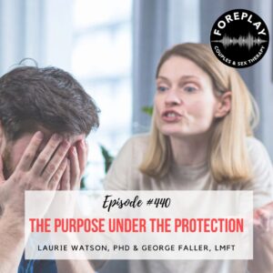 Read more about the article Episode 441: The Purpose Under The Protection